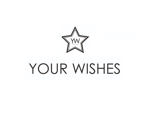 Your Wishes